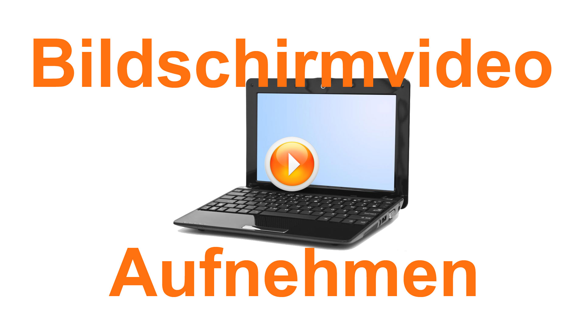 Bildschirm Video aufnehmen