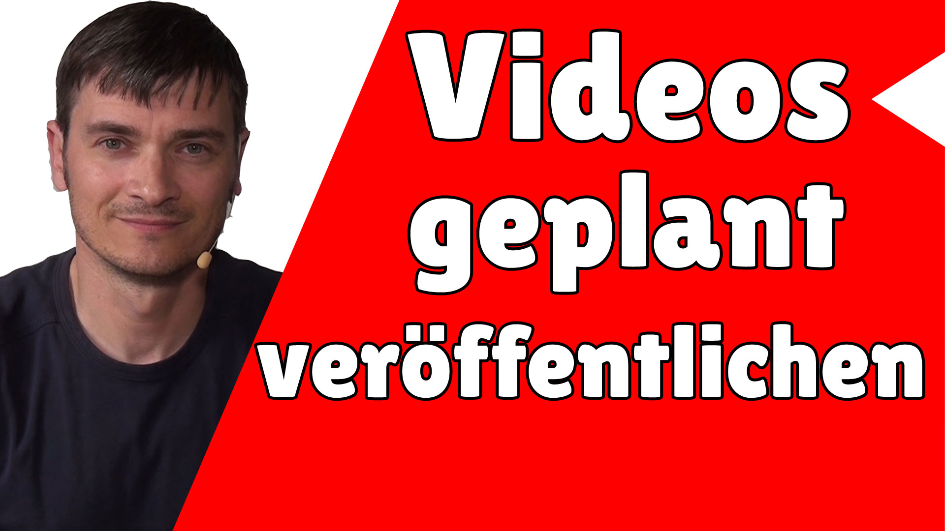 Videos geplant veröffentlichen – YouTube Videos geplant veröffentlichen ✔